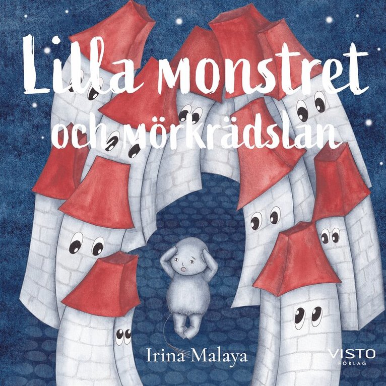 Irina Malaya - Lilla monstret och mörkrädslan, Ljudbok