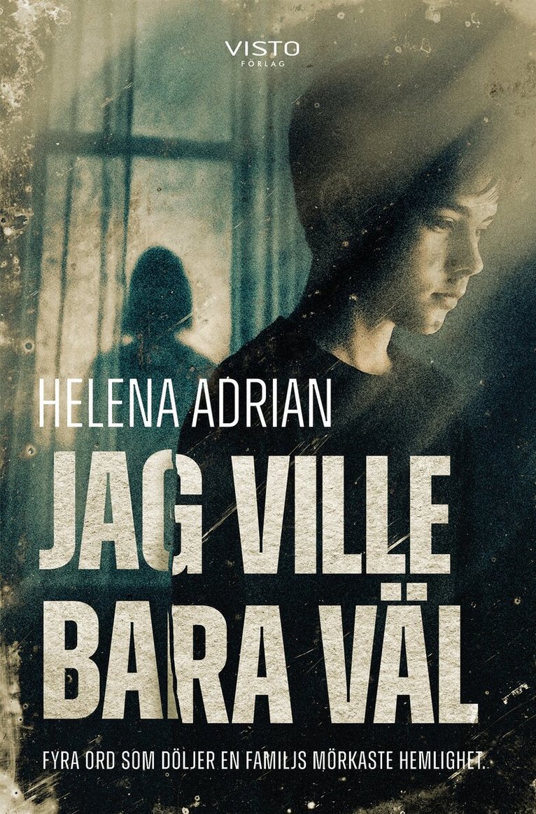 Helena Adrian - Jag ville bara väl, E-bok