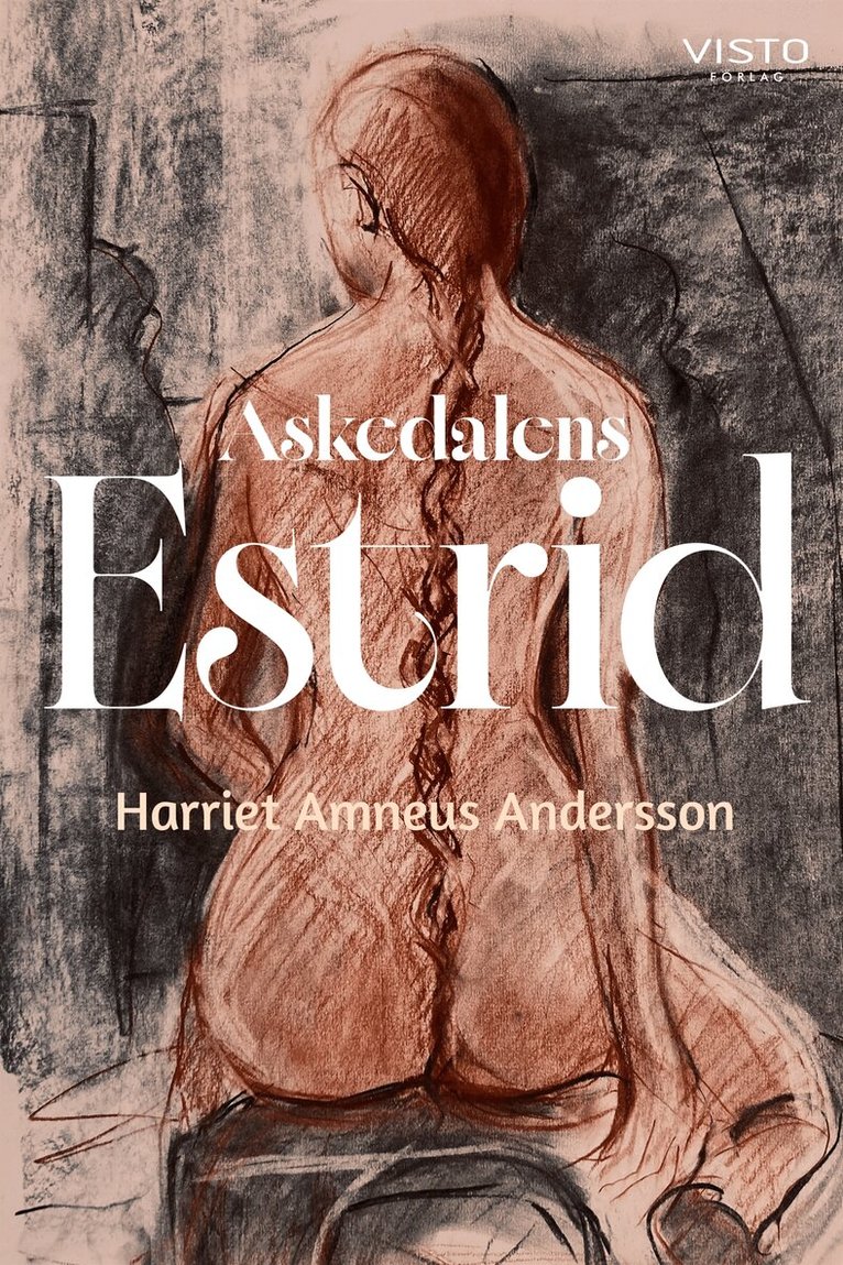 Harriet Amneus Andersson - Askedalens Estrid, E-bok. Tillgänglighet: Lägg i varukorg