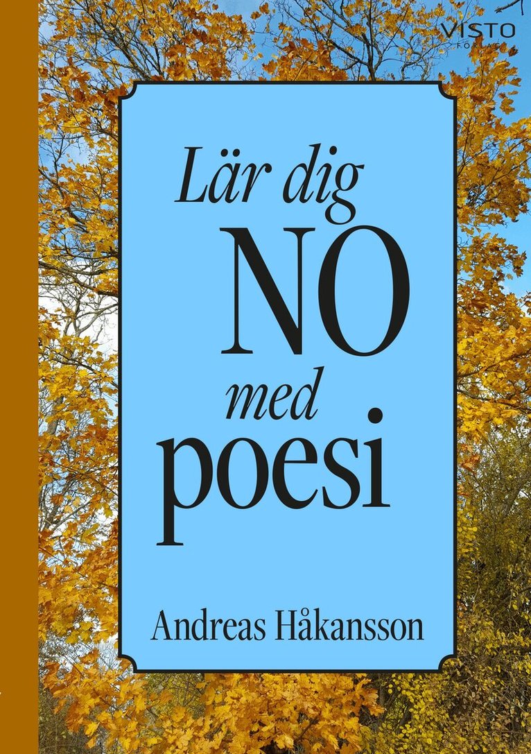 Andreas Håkansson - Lär dig NO med poesi, Häftad