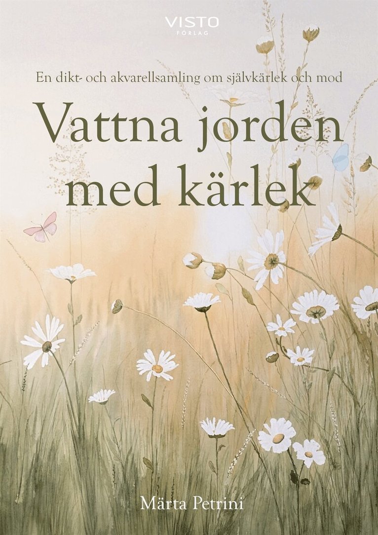 Märta Petrini - Vattna jorden med kärlek, E-bok. Tillgänglighet: Lägg i varukorg