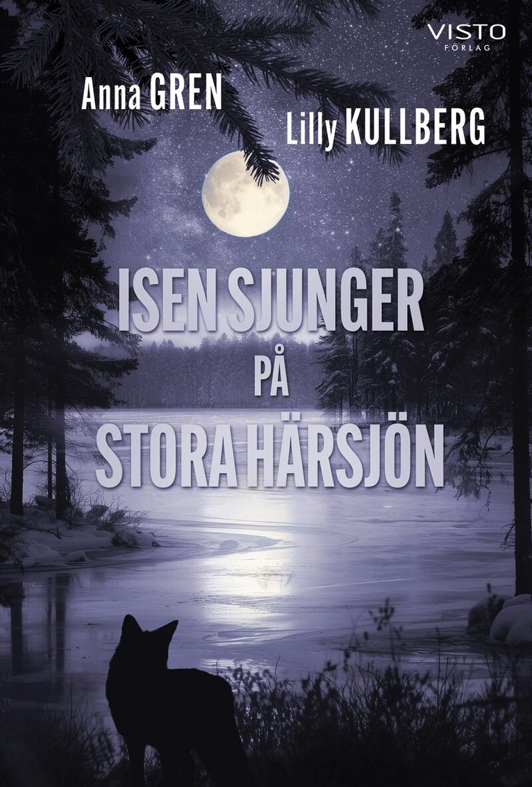 Anna Gren, Lilly Kullberg - Isen sjunger på Stora Härsjön, E-bok. Tillgänglighet: Lägg i varukorg