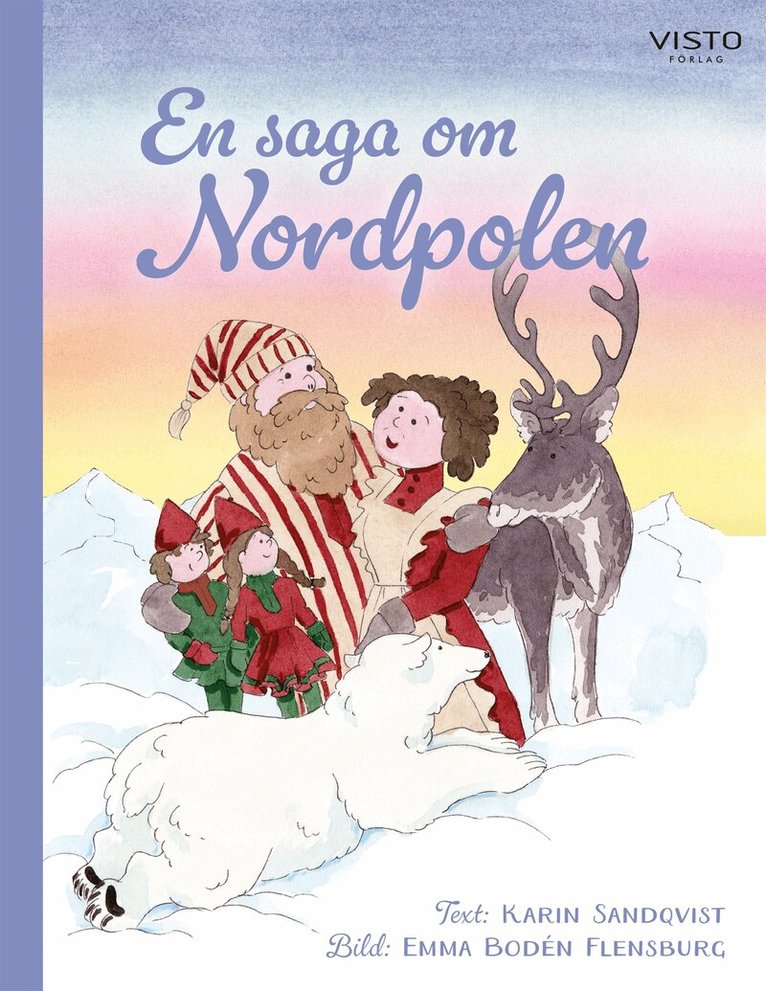 Karin Sandqvist - En saga om Nordpolen, E-bok