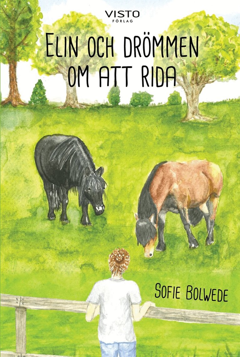 Sofie Bolwede - Elin och drömmen om att rida, E-bok. Tillgänglighet: Lägg i varukorg