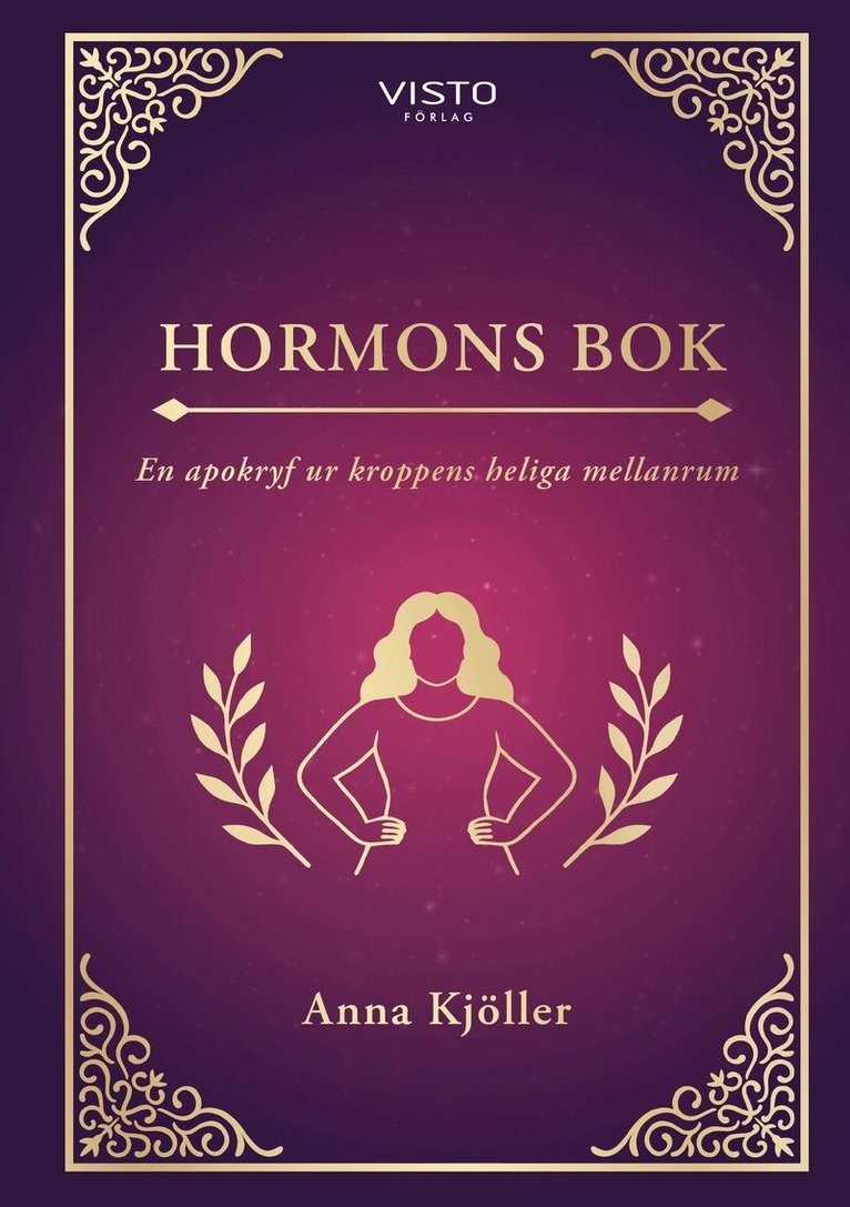 Anna Kjöller - Hormons bok, Inbunden