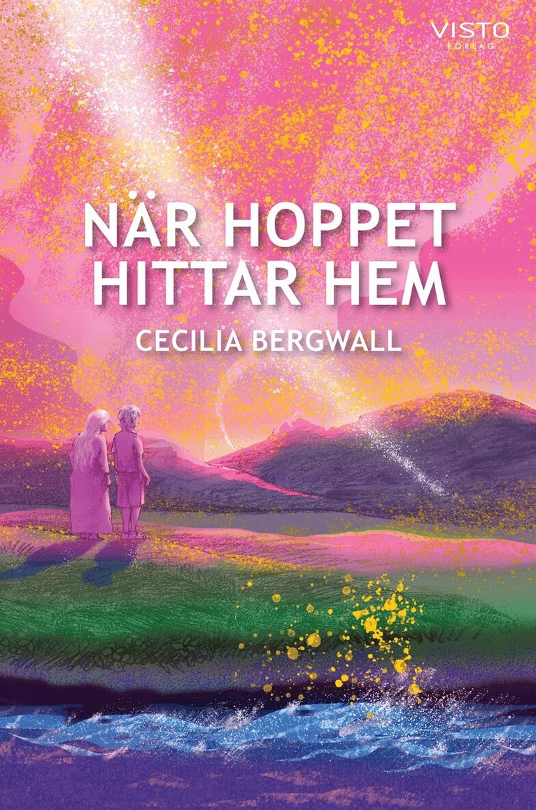 Cecilia Bergwall - När hoppet hittar hem, E-bok