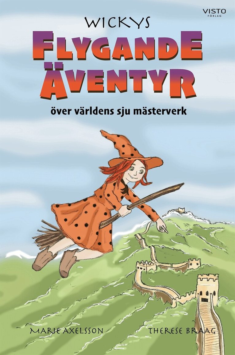 Marie Axelsson - Wickys flygande äventyr över världens sju mästerverk, E-bok