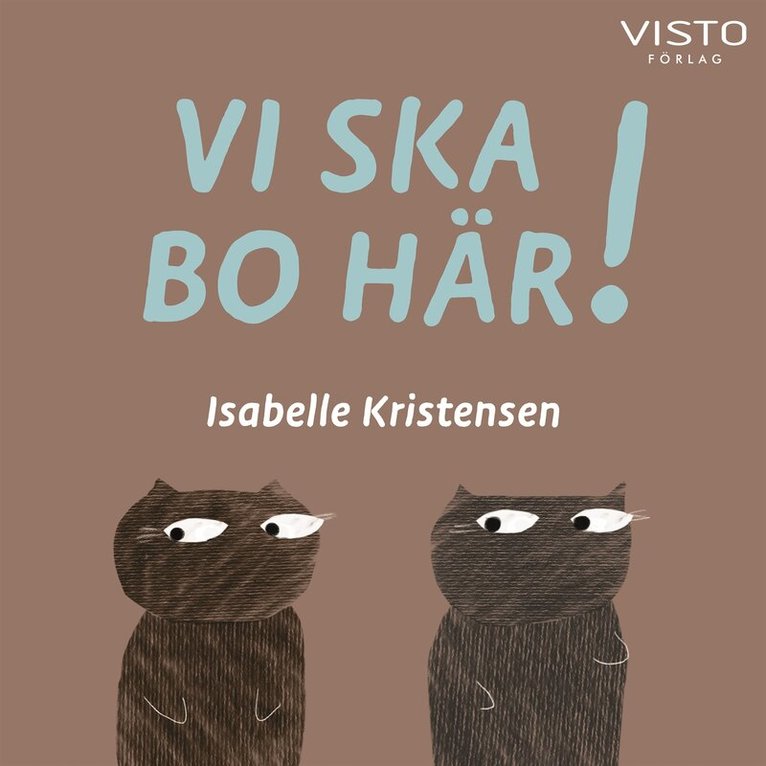 Isabelle Kristensen - Vi ska bo här!, Ljudbok