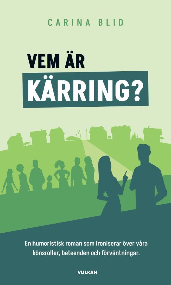 Carina Blid - Vem är kärring?, E-bok