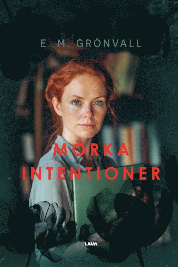E. M. Grönvall - Mörka intentioner, E-bok