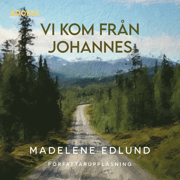 Madelene Edlund - Vi kom från Johannes, Ljudbok