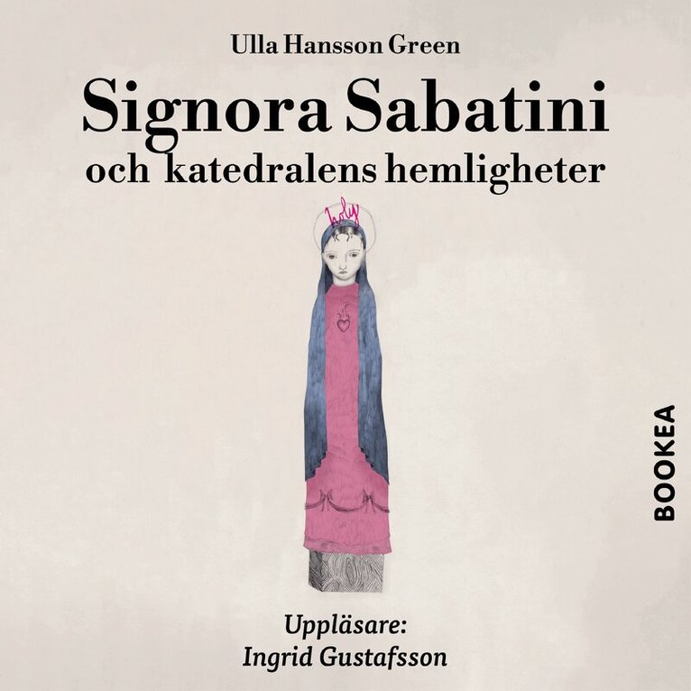 Ulla Hansson Green - Signora Sabatini och katedralens hemligheter, Ljudbok