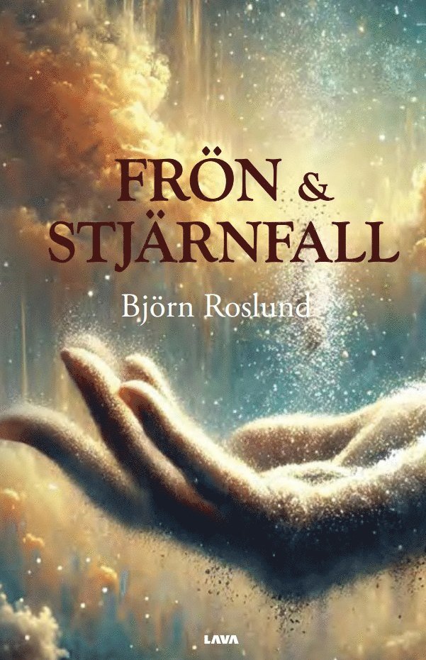 Björn Roslund - Frön & Stjärnfall, E-bok