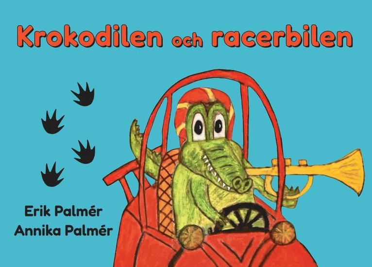 Erik Palmér - Krokodilen och racerbilen, E-bok