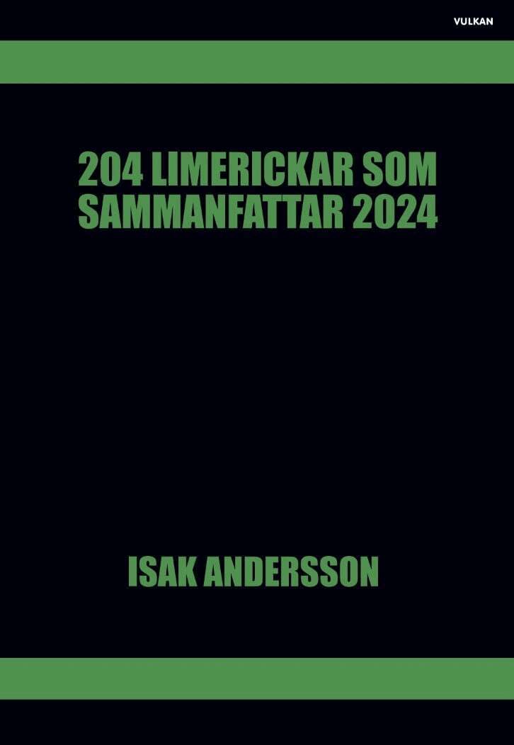 Isak Andersson - 204 limerickar som sammanfattar 2024, E-bok. Tillgänglighet: Lägg i varukorg