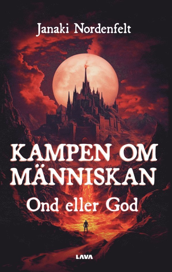 Janaki Nordenfelt - Kampen om människan - ond eller god, E-bok