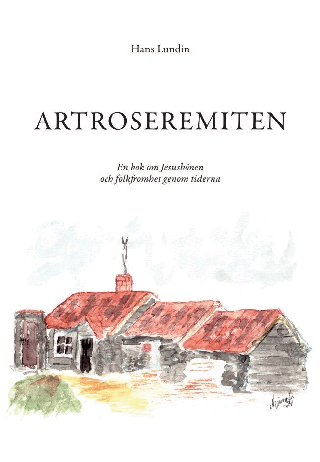 Hans Lundin - Artroseremiten, E-bok