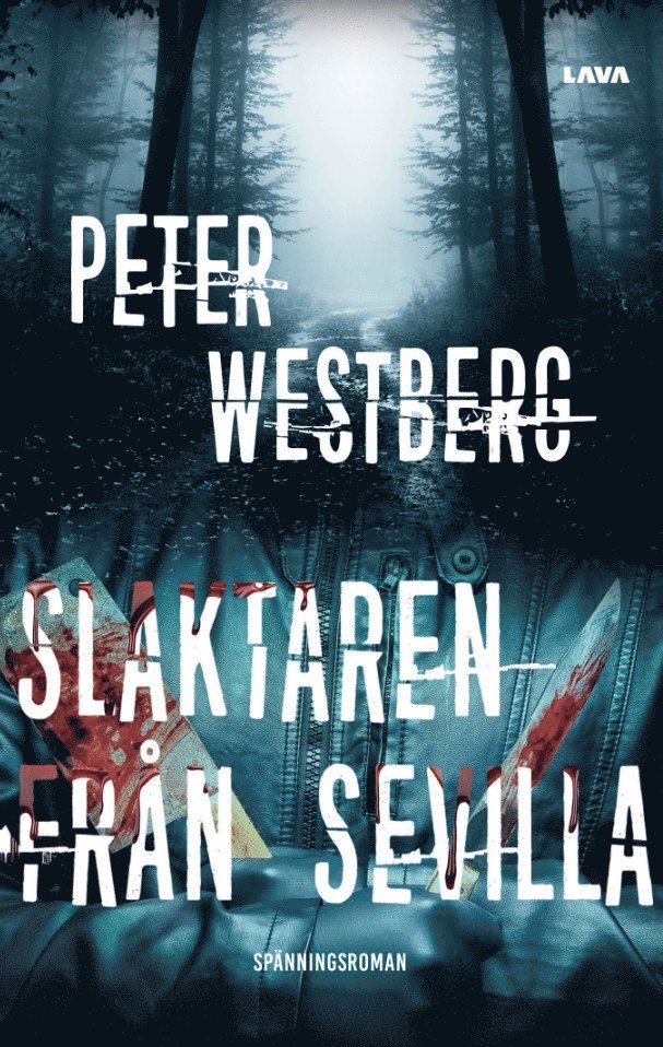 Peter Westberg - Slaktaren från Sevilla, E-bok