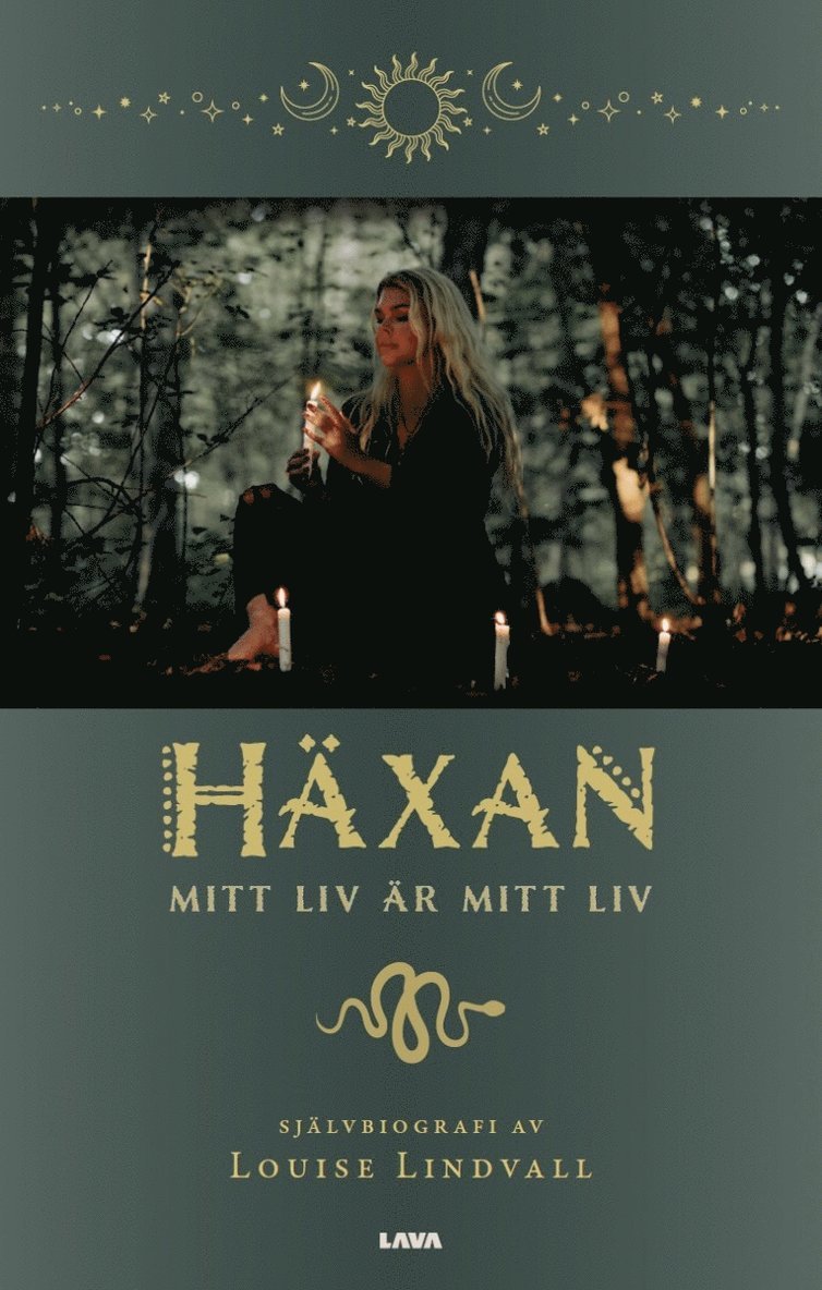 Louise Lindvall - Häxan, mitt liv är mitt liv, E-bok