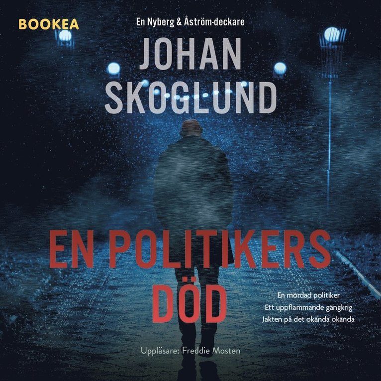 Johan Skoglund - En politikers död, Ljudbok