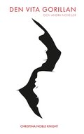 Den vita gorillan och andra noveller