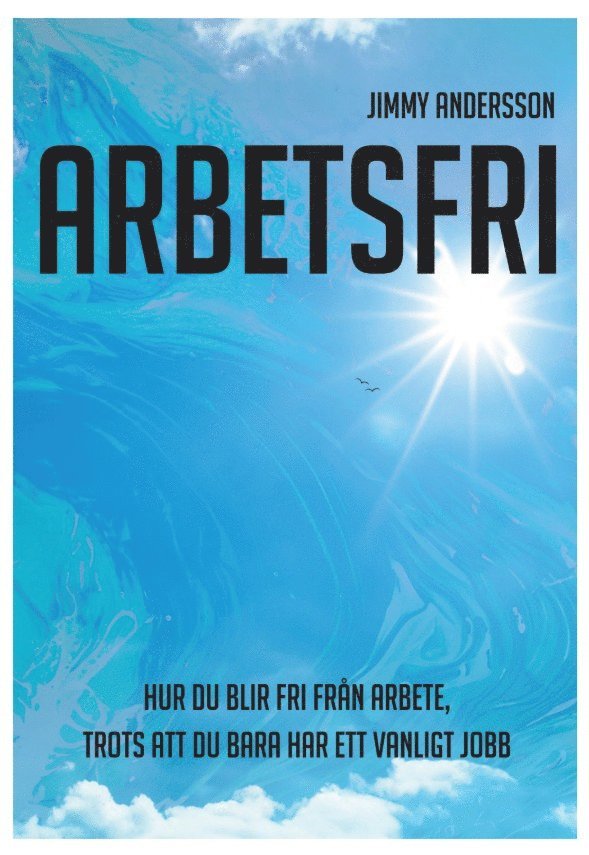 Jimmy Andersson - Arbetsfri, E-bok