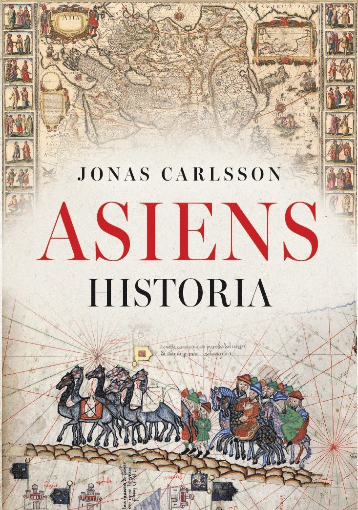 Jonas Carlsson - Asiens historia, E-bok