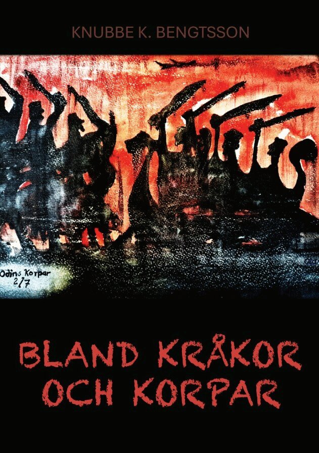 Knubbe K. Bengtsson - Bland kråkor och korpar, E-bok