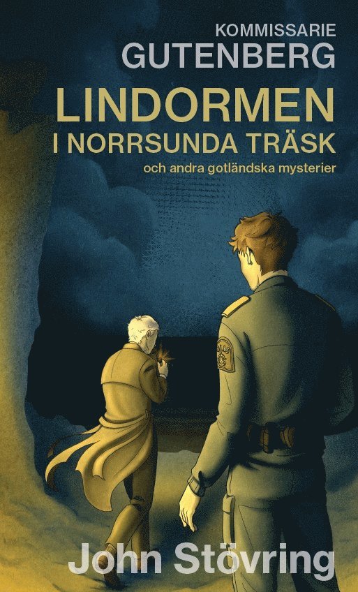 John Stövring - Kommissarie Gutenberg och Lindormen i Norrsunda träsk och andra gotländska mysterier, E-bok
