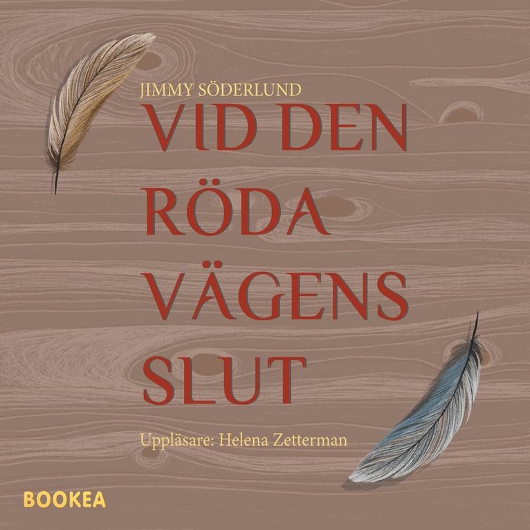 Jimmy Söderlund - Vid den röda vägens slut, Ljudbok