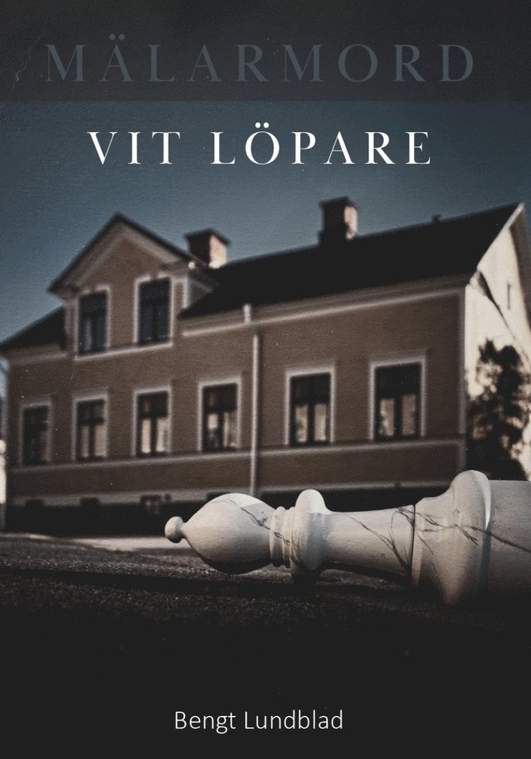 Bengt Lundblad - Vit löpare, E-bok