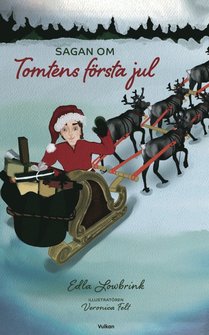 Edla Lowbrink - Sagan om tomtens första jul, E-bok