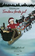 Sagan om tomtens f�rsta jul
