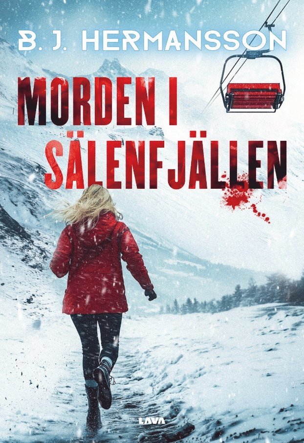 B. J. Hermansson - Morden i Sälenfjällen, E-bok