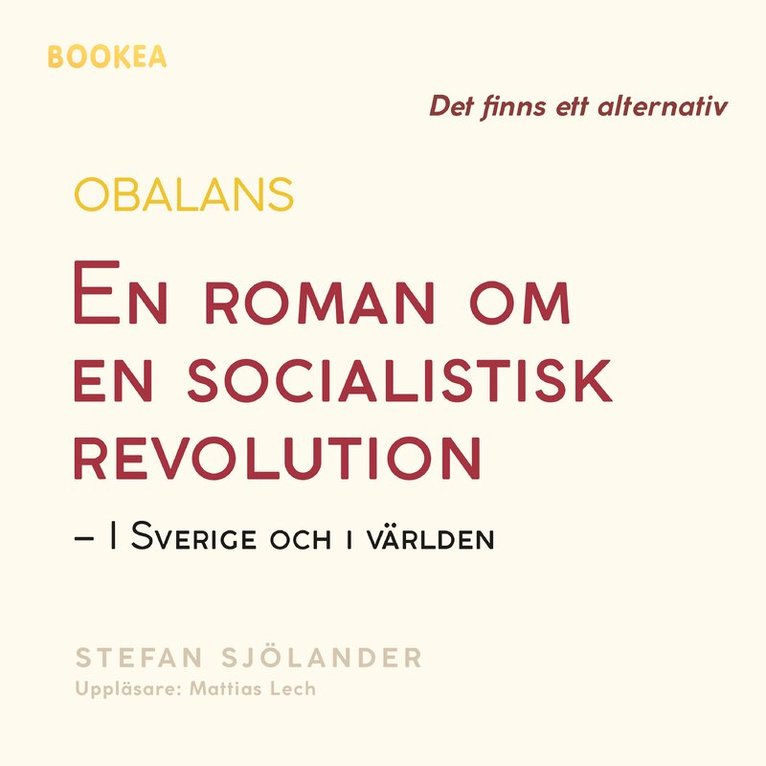 Stefan Sjölander - Obalans : en roman om en socialistisk revolution - i Sverige och i världen, Ljudbok