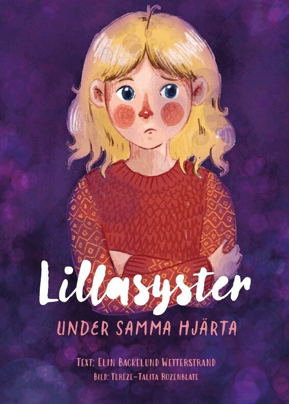 Elin Backelund Wetterstrand - Lillasyster, under samma hjärta, E-bok