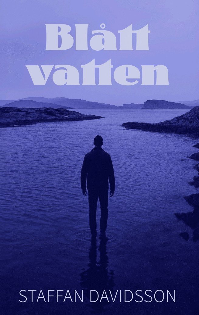 Staffan Davidsson - Blått vatten, E-bok