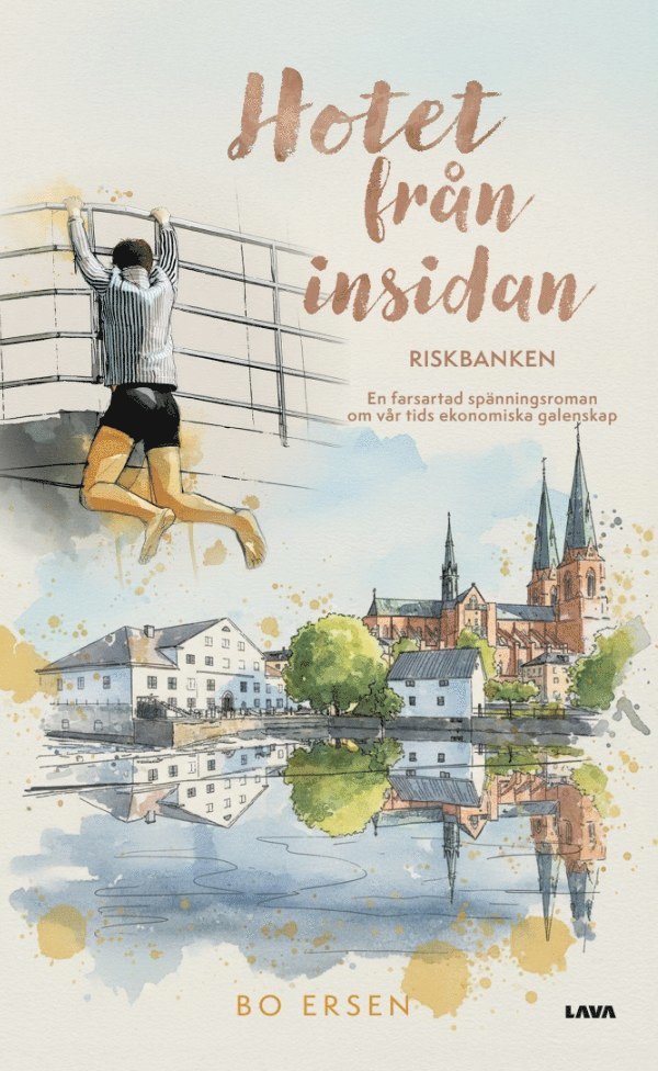 Bo Ersen - Hotet från insidan : riskbanken, E-bok