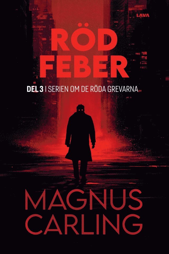 Magnus Carling - Röd feber, E-bok