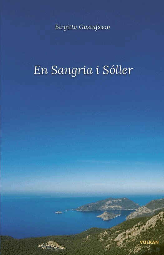Birgitta Gustafsson - En Sangria i Sóller, E-bok
