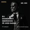 Bli ekonomiskt oberoende p� 1000 dagar