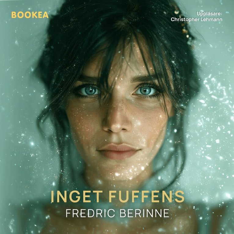 Fredric Berinne - Inget fuffens, Ljudbok