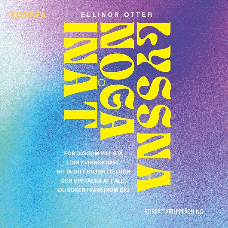 Ellinor Otter - Lyssna noga inåt, Ljudbok