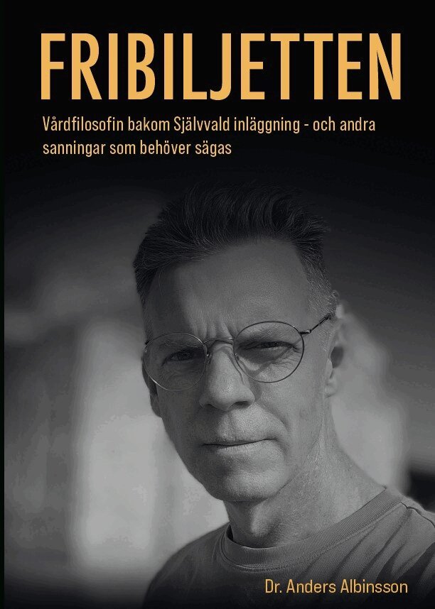 Anders Albinsson - Fribiljetten, E-bok