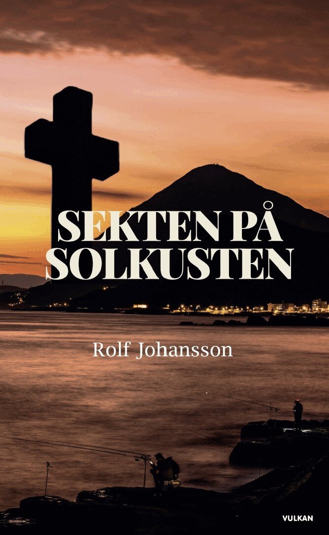 Rolf Johansson - Sekten på solkusten, E-bok