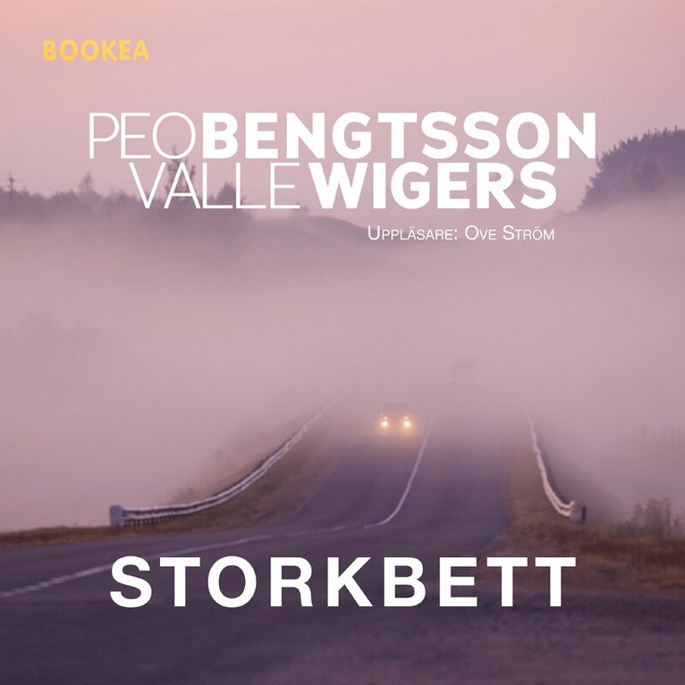 Peo Bengtsson, Valle Wigers - Storkbett, Ljudbok