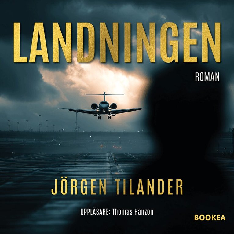 Jörgen Tilander - Landningen, Ljudbok
