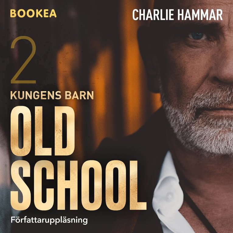 Charlie Hammar - Old School, Ljudbok