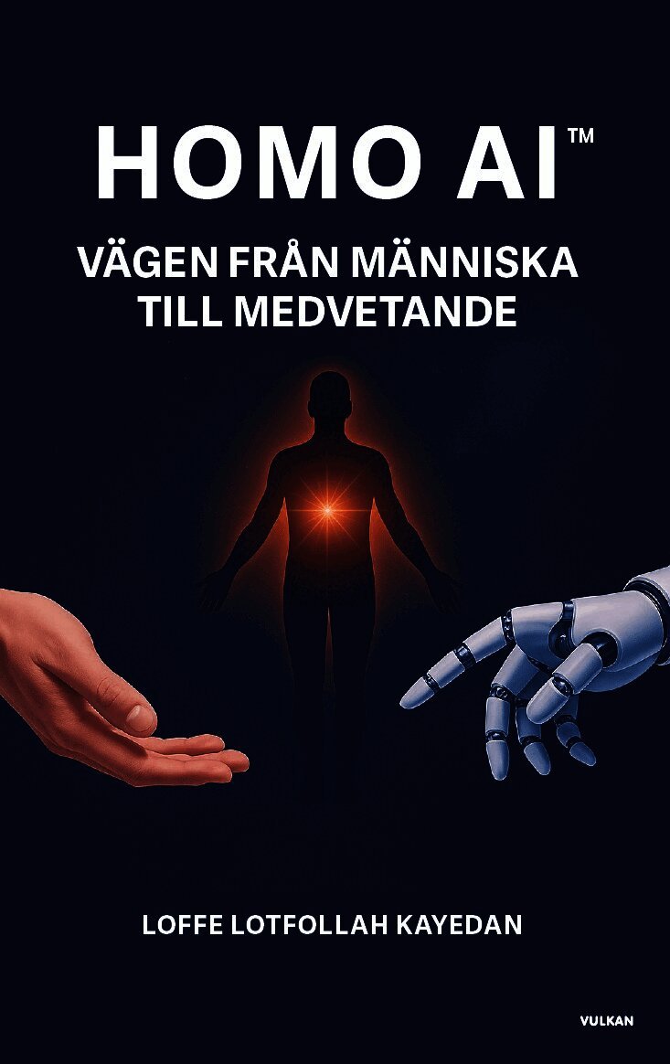 Loffe Lotfollah Kayedan - Homo AI : vägen från människa till medvetande, E-bok