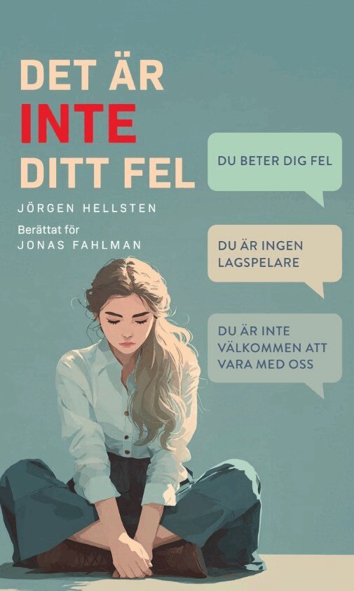 Jörgen Hellsten - Det är inte ditt fel, E-bok